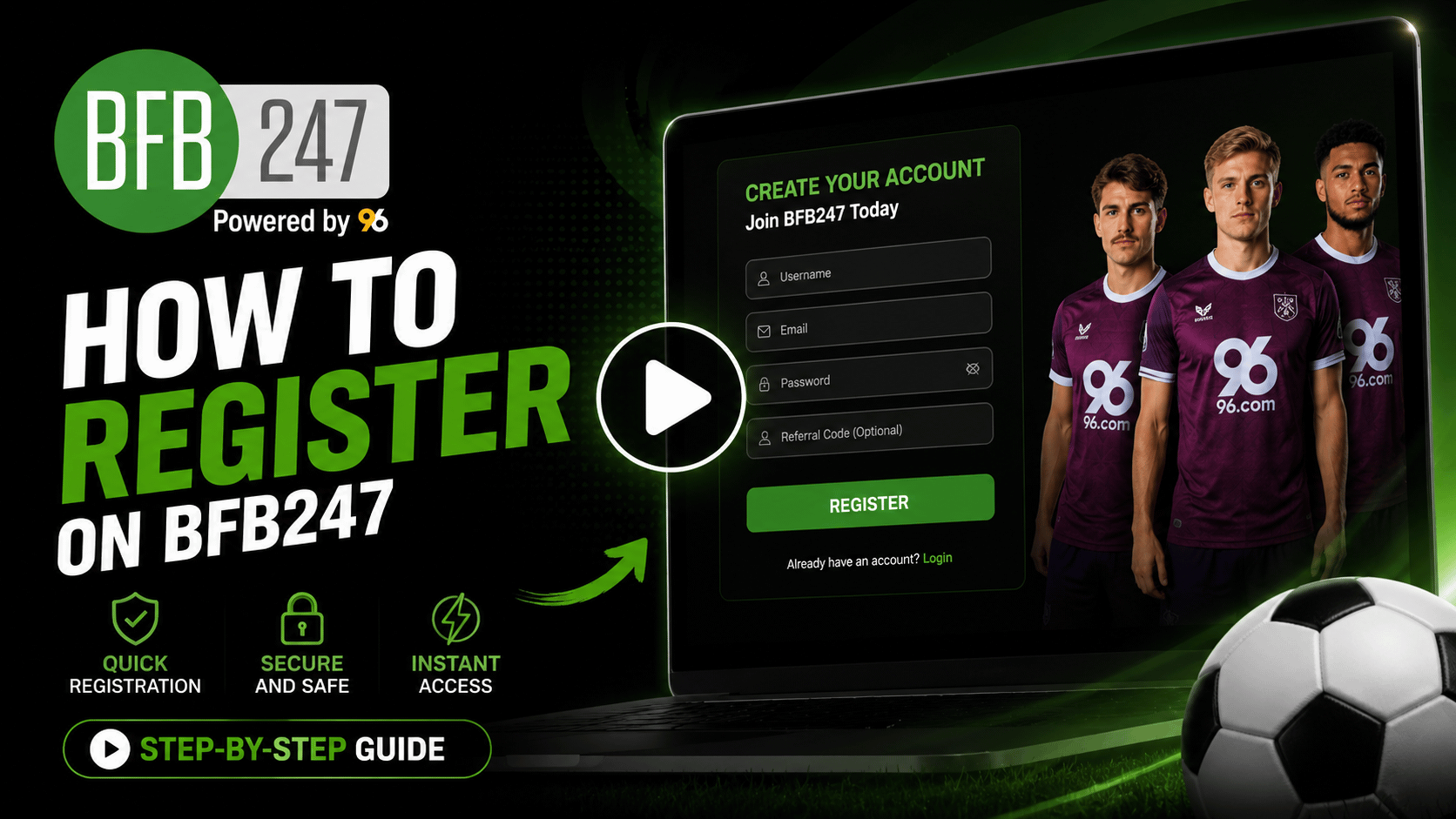 New BFB247-96EX: Registration Guide and New Features 2026